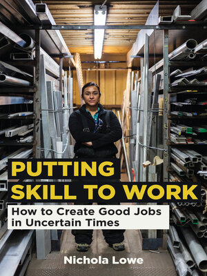 cover image of Putting Skill to Work